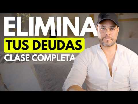 Cómo salir de Deudas Para Siempre- Clase Completa