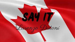 SAY IT (LYRICS)
