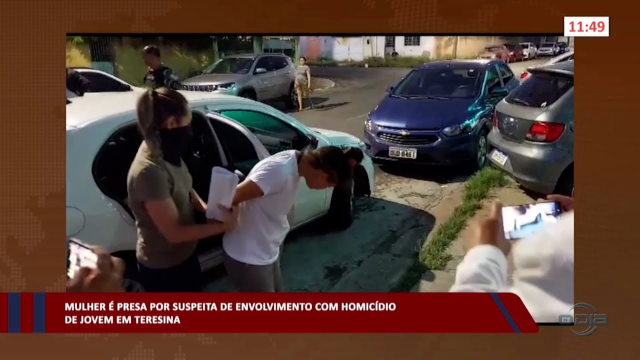 Mulher é presa por suspeita de envolvimento com homicídio de jovem em Teresina 15 05 2023
