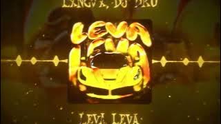 LXNGVX, DJ FKU - LEVA LEVA