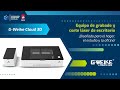 G-weike Cloud 3D - Grabado y Corte Láser de Escritorio - Integración de Sistemas Digitales S.A.