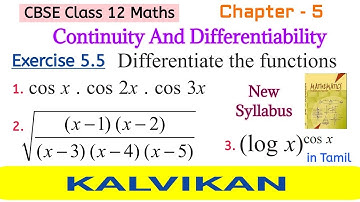 Class 12 Continuity And Differentiability Ex 5.5 Q 1, 2 &  3 Logarithmic Differentiation in Tamil