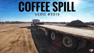 COFFEE SPILL | My Trucking Life | Vlog #3015
