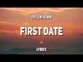 Taylor Acorn First Date Lyrics mp3