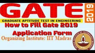 How To Fill GATE 2019 Application form step by step screenshot 2