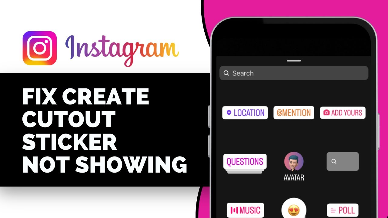 How To Fix Create Cutout Sticker Not Showing On Instagram (2025 Guide)