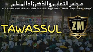 ZAADUL MUSLIM  - TAWASSUL