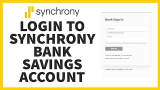 How to Login to Synchrony Bank Savings Account? Synchrony Bank Saving Account Sign-In Credit Card
