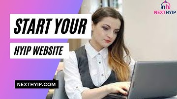 How to start hyip investment website from nexthyip || nexthyip.com
