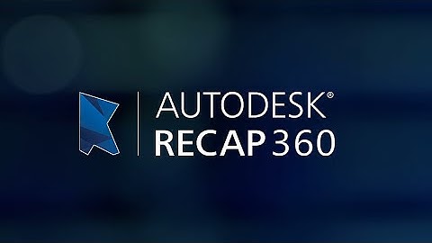 Autodesk ReCAP 360 2015: Overview