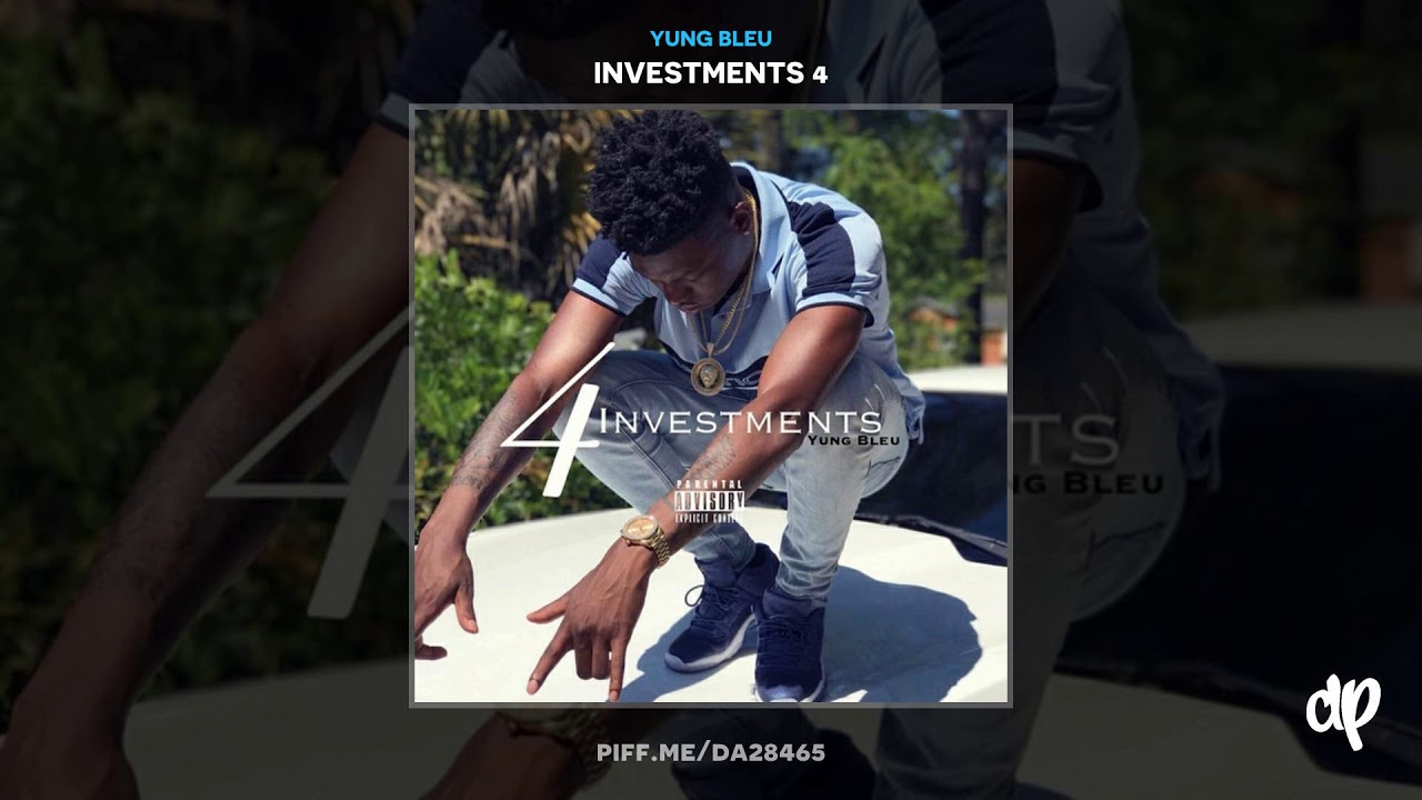 Yung Bleu Enemy Lines Interlude Investments 4 - 