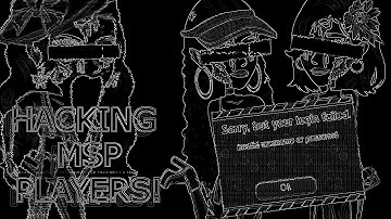 HACKING MSP USERS!
