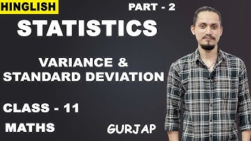 Statistics | Class 11 Maths | Variance and Standard Deviation | NCERT | CBSE