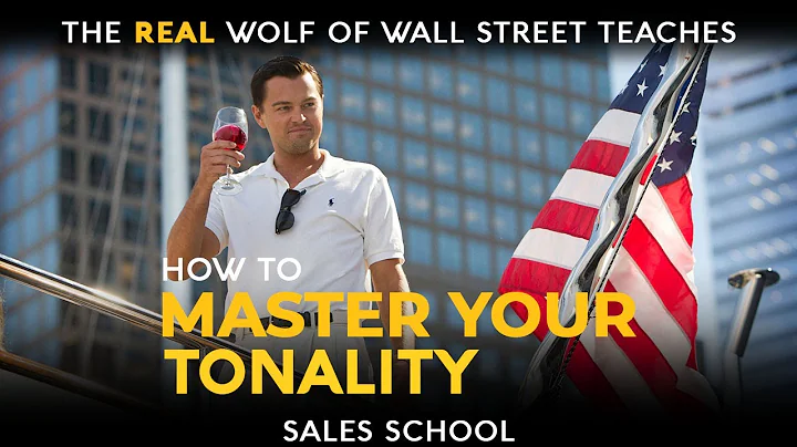 How To Master Your Tonality | Free Sales Training Program | Sales School with Jordan Belfort