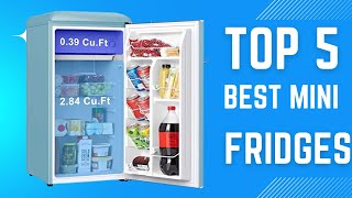 Top 5 Best Mini Fridges in (2024)