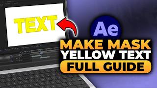 How To Make Mask Yellow Text After Effects (FAST &amp; EASY) | 100% WORKS | NO Yapping, To The Point!