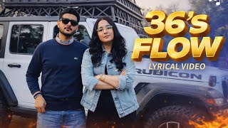 36's FLOW | Laddi Chhajla ft Jasmeen Akhtar | Gaiphy | Latest Punjabi song 2025 | New punjabi song