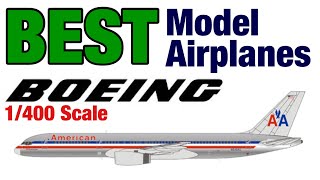 BEST 1/400 Scale Boeing Models  |  Gemini Jets, NG Models, JC Wings