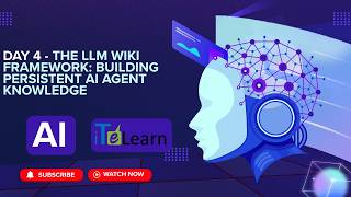 The LLM Wiki Framework: Building Persistent AI Agent Knowledge
