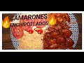 CAMARONES 🦐🍤ENCHIPOTLADOS🌶🔥🔥  ( Desde el meritito Veracruz⛵ )