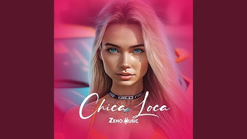 Chica Loca
