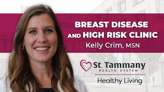Healthy Living | Breast Disease and High-Risk Clinic