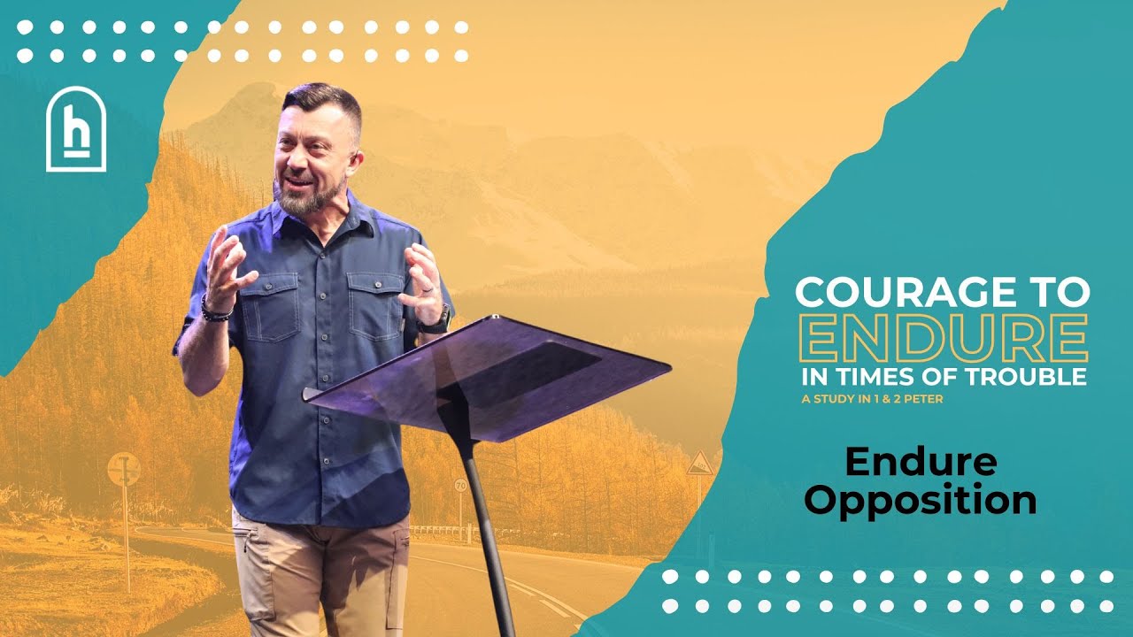 [Live] The Courage To Endure | Endure Opposition - YouTube