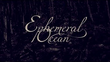 EPHEMERAL OCEAN - 04 - Lullaby to Our Grudges