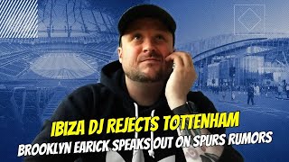 Ibiza DJ Brooklyn Earick BREAKS SILENCE on Tottenham Takeover Rumors! ❌⚽ #footballnews #news  Wealth