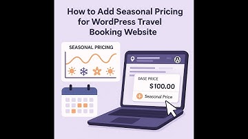 How to Add Seasonal Price to WordPress tour and travel booking website