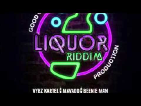 Liquor Riddim Mix - Good Good Productions - June 2015