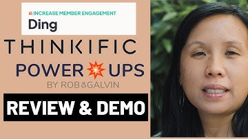 Ding Thinkific PowerUp Review & Demo to Enhance your Thinkific Student Experience