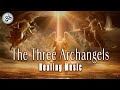 Archangel Michael, Raphael and Gabriel Healing Meditation, Remove Negative Energy, Healing Frequency