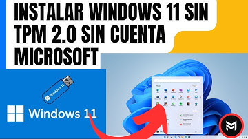 Cómo INSTALAR Windows 11 DESDE UNA MEMORIA USB SIN chip TPM NI Cuenta Microsoft #Windows11