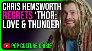 Chris Hemsworth HUMILIATED by 'Thor Love & Thunder'