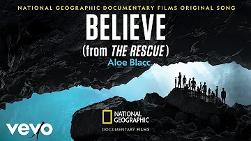 Aloe Blacc - Believe (From "The Rescue"/Audio Only)