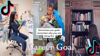 Remember why you started - Career Goal 👩🏻‍🔬👷🏽‍♀️ - Tiktok Compilation