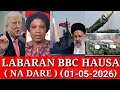 ‎BBC HAUSA LABARAN YAU NA DARE 01/05/2026 #bbchausaLabaranduniya