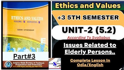 ✅Ethics & Values 5th Semester) Unit-2(5.2)/ Issues Related to Elders/ @supportlearningyt