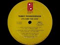 Teddy Pendergrass - You&#39;re My Latest, My Greatest Inspiration (Phil. Intern. Records 1981)
