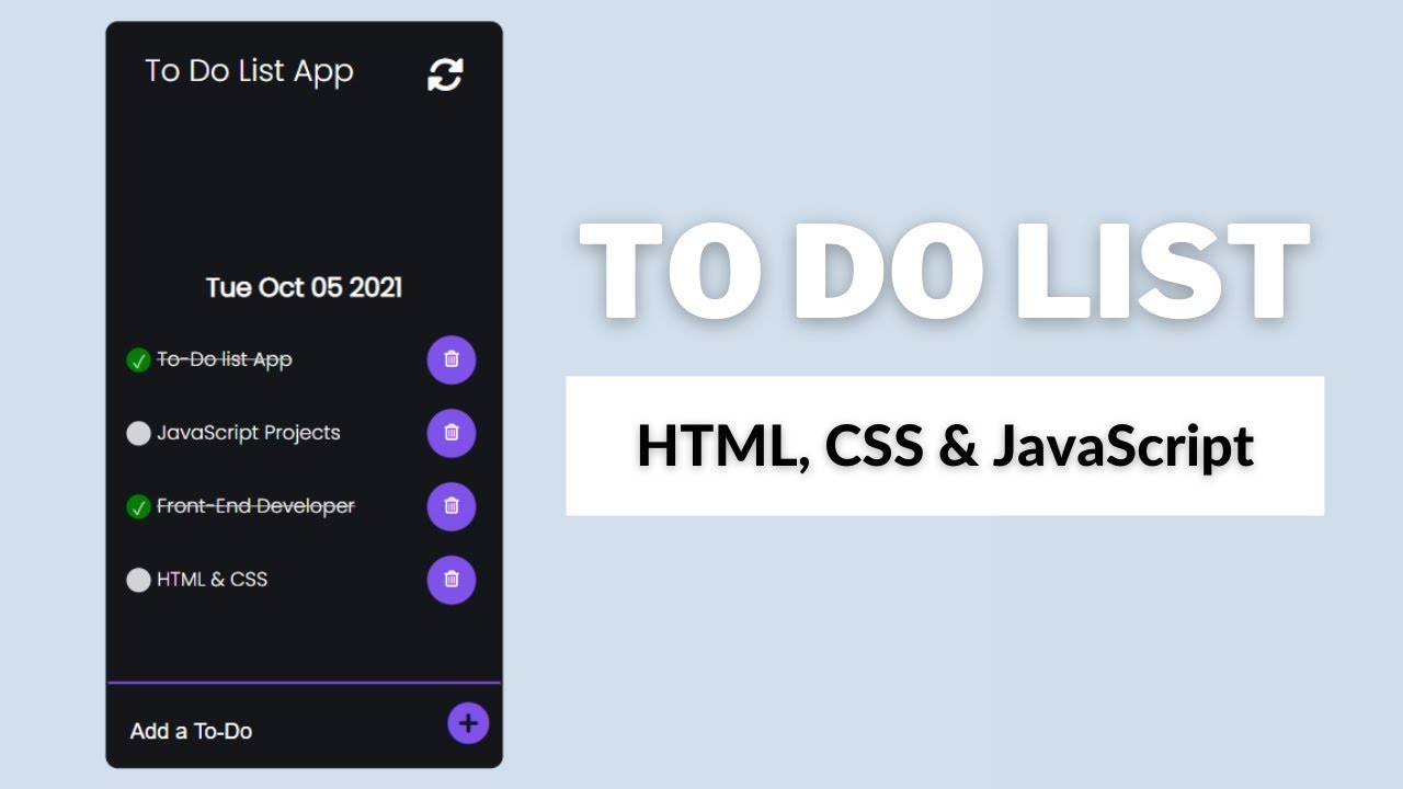 π Build a To Do List Using HTML, CSS & JavaScript - JavaScript Projects ...