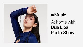 At Home With Dua Lipa - Full Apple Music Interview (Audio) [2021/02/23]