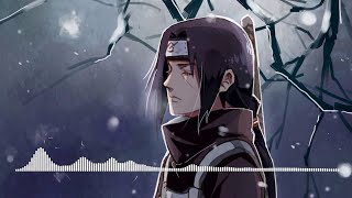 Itachi Uchiha – Original Soundtrack (Sad Anime Cinematic)