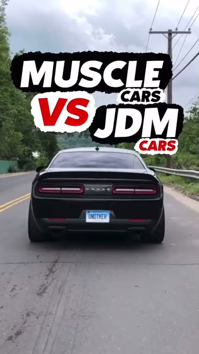 MUSCLE CARS VS JDM CARS 🔰