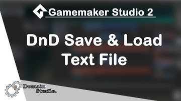 Gamemaker Studio 2 DnD Save and Load Text File
