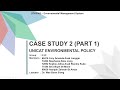 Group G1D | Case Study 2 (Part 1) | STK3093 Environmental Management System