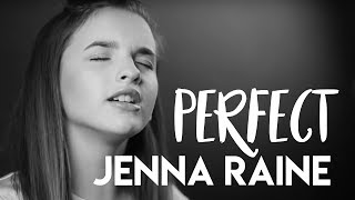 Perfect - Ed Sheeran (Jenna Raine Simmons Cover)