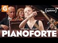 Pianoforte  official trailer