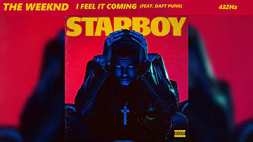 The Weeknd - I Feel It Coming ft. Daft Punk (432Hz)