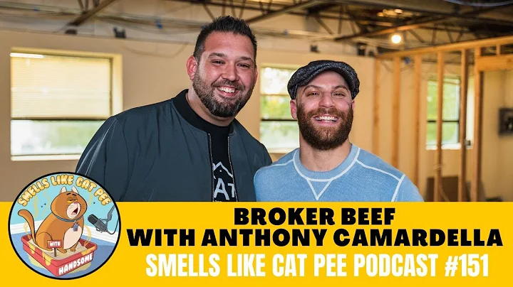 Broker Beef with Anthony Camardella // Smells Like...